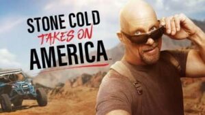 WWE Stone Cold Takes on America WWE Stone Cold Takes on America