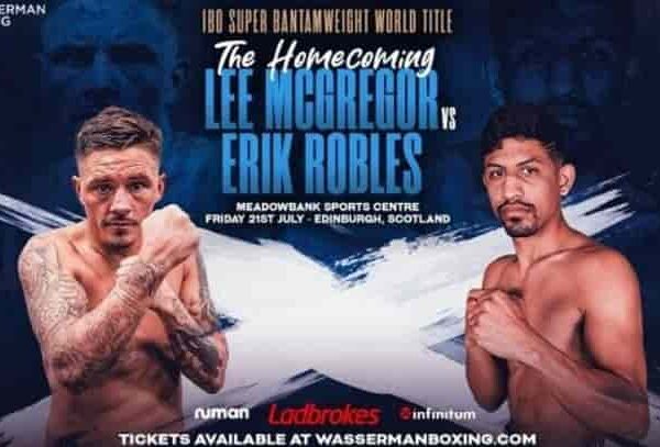 Watch World Championship Boxing – McGregor vs Robles 7/21/2023 Online July 21st 2023 Full Show Free
