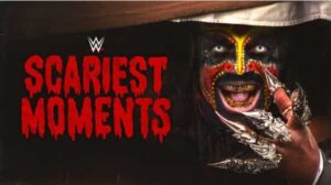 WWEs Scariest Momments WWEs Scariest Momments