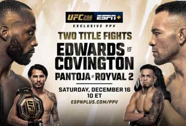 Watch UFC 296 Edwards vs Covington PPV Live 12/16/2023 Full Show Online