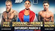 Watch Boxing Serrano vs Meinke + Jake Paul Fight Night 3/2/2024 Online March 2nd 2024 Full Show Free