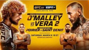 UFC 299 OMalley vs Vera 2