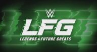 Watch WWE LFG Season 3 Live 6/7/2026 Online June 7th 2025 Full Show Free