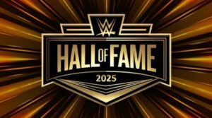 WWE Hall Of Fame 2025 WWE Hall Of Fame 2025
