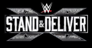 WWE NXT Stand And Deliver 2026 WWE NXT Stand And Deliver 2026